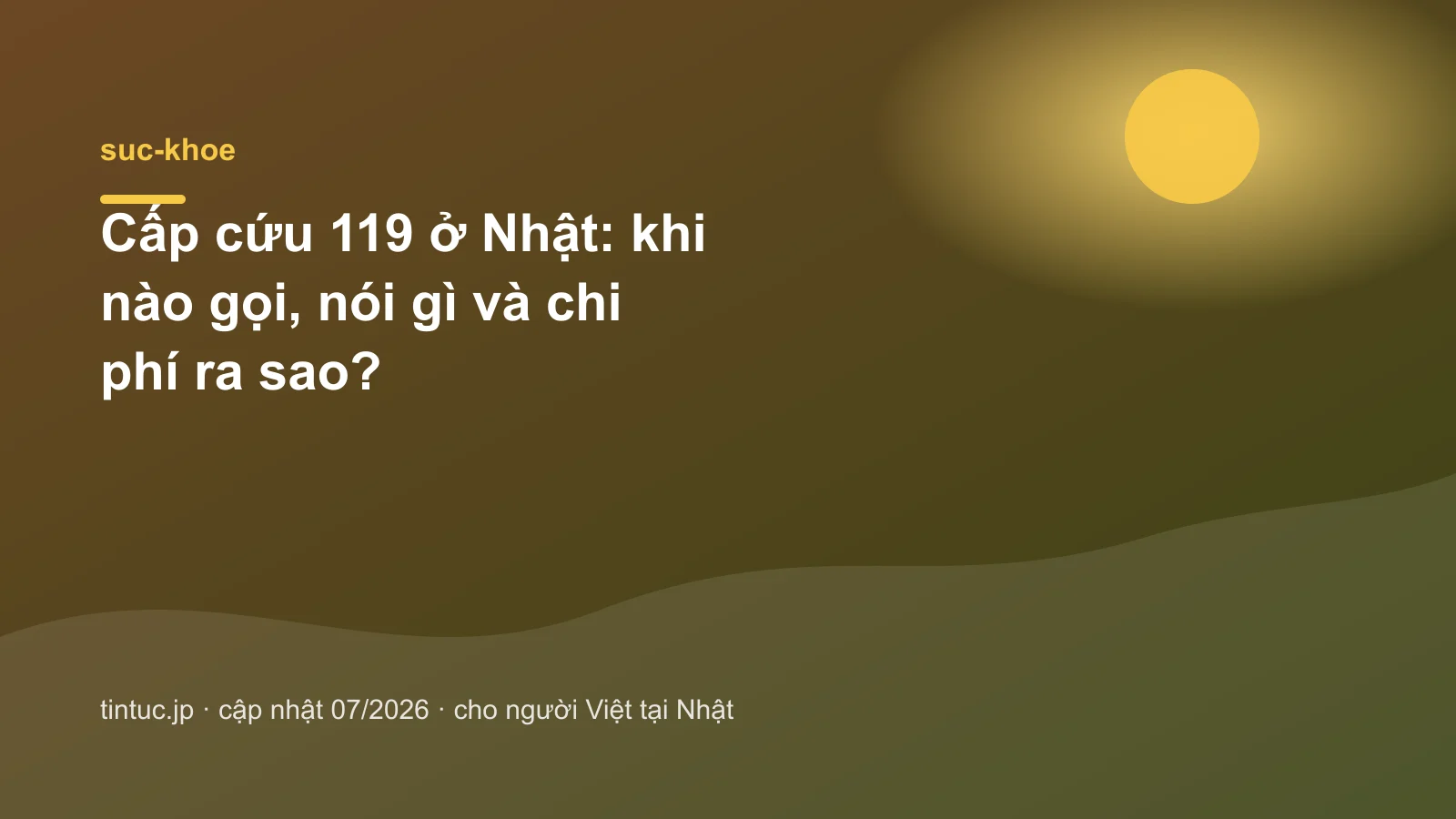 Cấp cứu 119 ở Nhật: khi nào gọi, nói gì và chi phí ra sao?