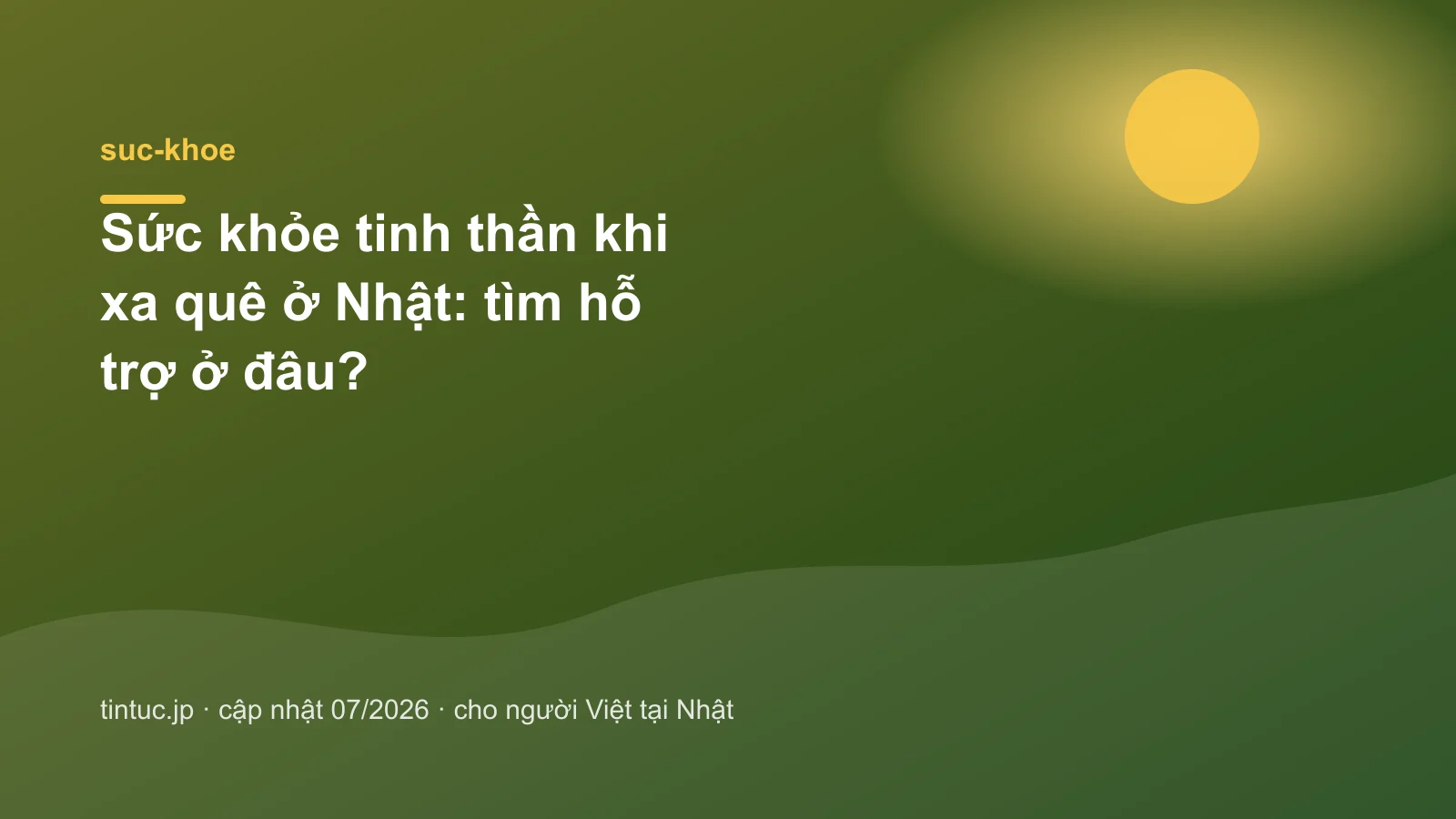 Sức khỏe tinh thần khi xa quê ở Nhật: tìm hỗ trợ ở đâu?